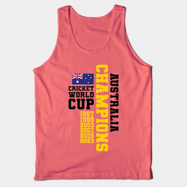 Cricket World Cup Champs - AUS Tank Top by Nagorniak